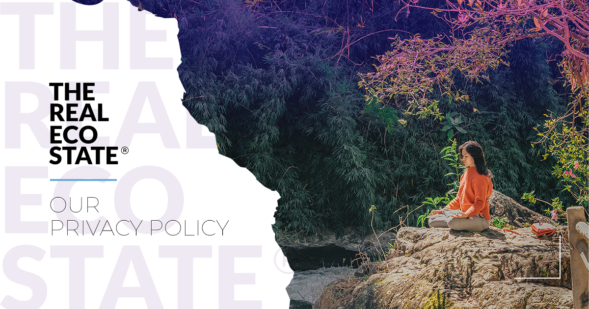 The Real Eco State | Privacy Policy and Protection of Personal Data